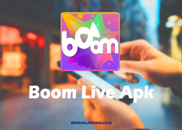 Apa-Itu-Boom-Live-Apk-Terbaru