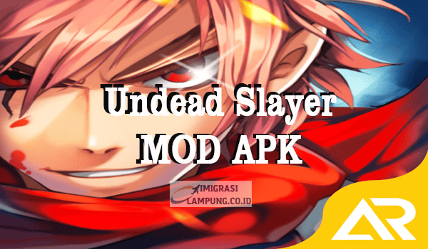 Link Download Undead Slayer Mod Apk
