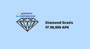 Download Diamond Gratis FF 99,999 Apk+ Script Terbaru 2022