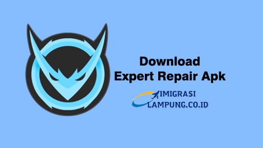 Download Expert Repair Apk Versi terbaru Solusi Hp Android !